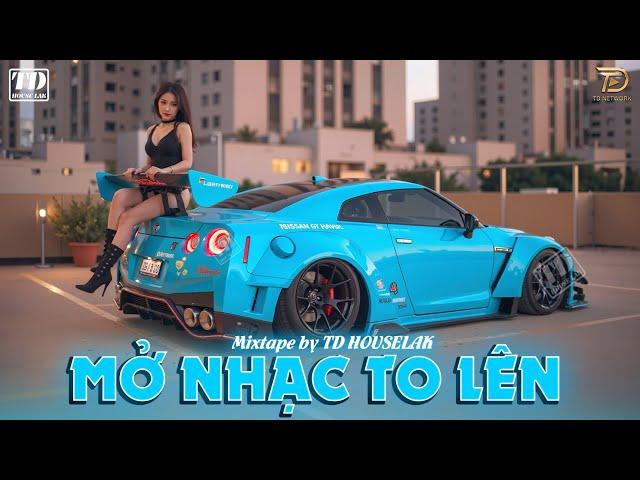 MỞ NHẠC TO LÊN - MIXSET DEEP HOUSE & HOUSE LAK 2024 CỰC SANG - NHẠC TRẺ REMIX VIETDEEP 8X9X XỊN