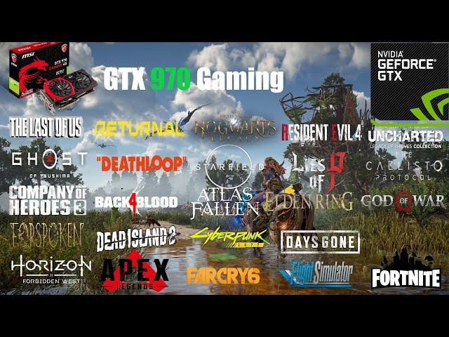 GTX 970 Gaming in 2024 - Test in 46 Games