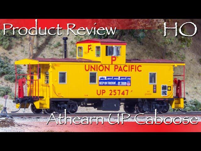 Does a Caboose Make Noise? - Unboxing and Product Review of Athearn's HO Scale UP CA-10 Caboose!