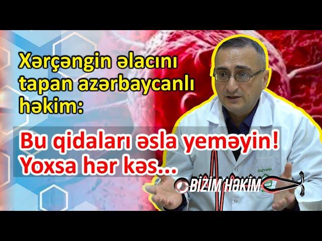 Xərçəngin əlacını tapan azərbaycanlı həkim elə şeylər danışdı ki: HAMIMIZI BİLƏRƏK YOLUXDURURLAR!