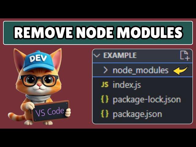 How to Remove Node Modules in Visual Studio Code