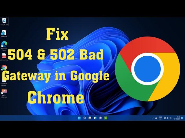 How to Fix Error 504 and 502 Bad Gateway in Windows 10/8/7 | Solutions 2021