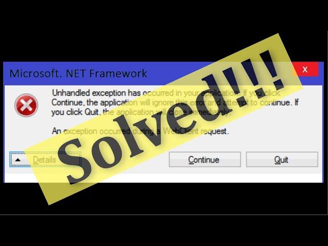 How To Fix Unhandled Exception Has Occurred In Your Application Error On Windows 10 / 8 /7 / 8.1