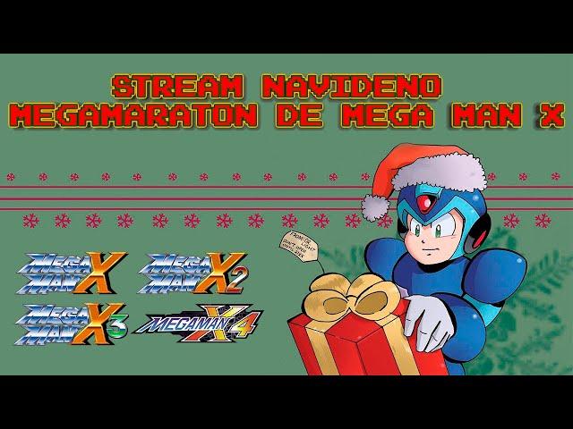 STREAM NAVIDEÑO - MEGAMARATON DE MEGA MAN X #retro #gamer #megamanx