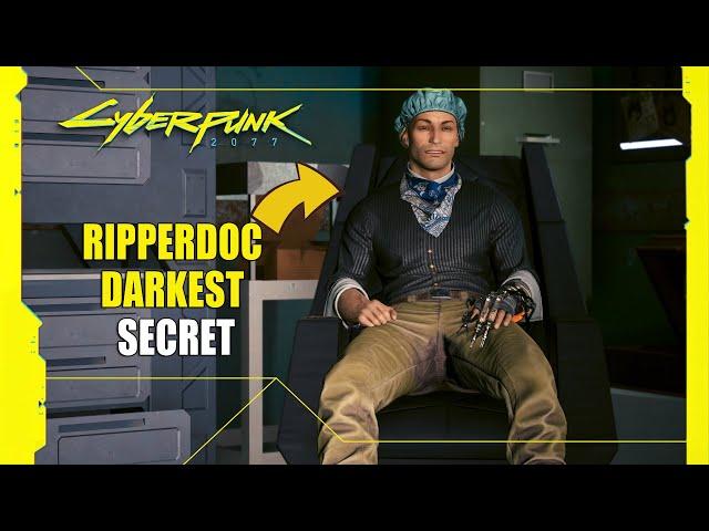 This Ripperdoc Hiding His Darkest Secret - Cyberpunk 2077