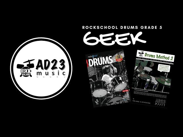 GEEK | Rockschool Drums Grade 5