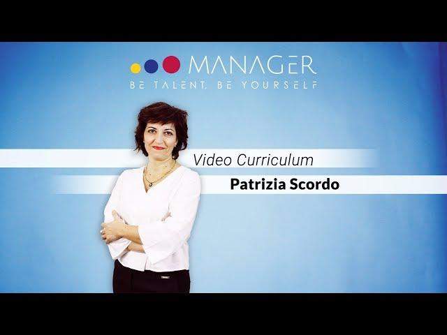 Patrizia Scordo | Video Curriculum | Manager