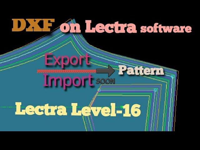 DXF pattern on lectra modaris tutorial bangla. export import pattern A to Z.