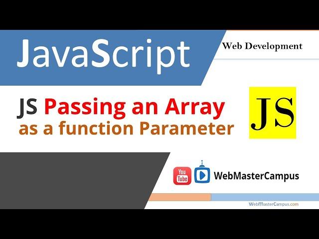 JavaScript Passing an Array as a Function Parameter