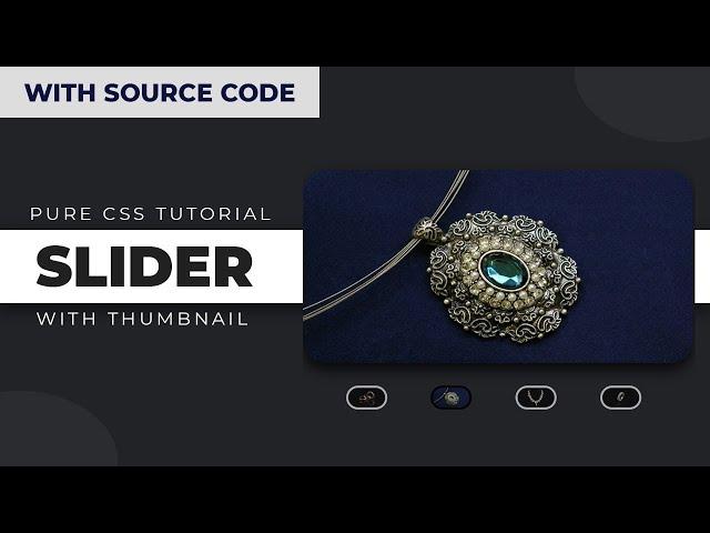 Stylish CSS Image Slider with Thumbnail Navigation