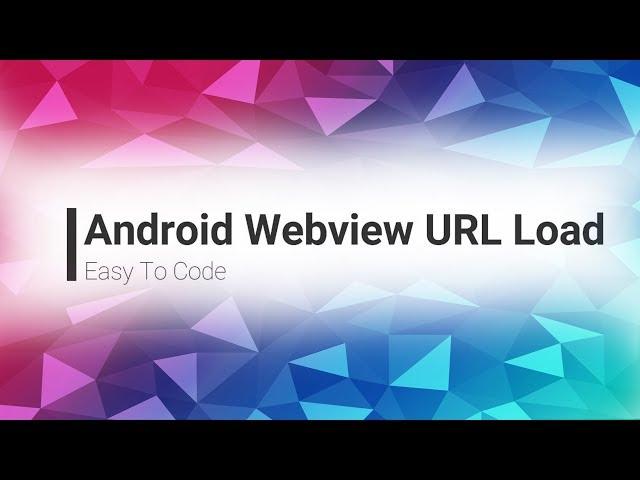 Android Webview URL Load