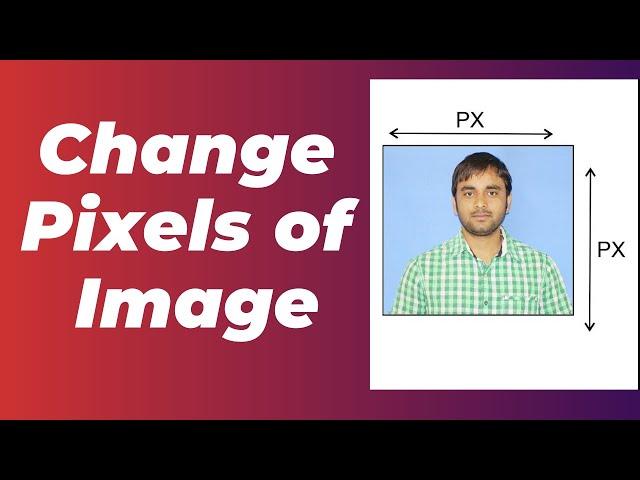 How to Change Pixels of an Image | Resize Image Pixels Online | Free Online Image Editor