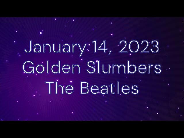 Cover a Day - Golden Slumbers (The Beatles) - 01.14.2023