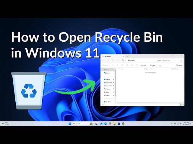 How to Open Recycle Bin in Windows 11