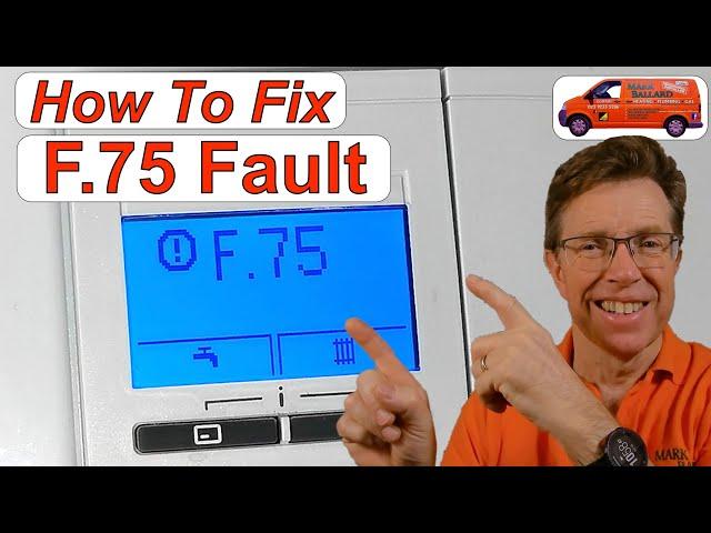 How to Fix  F75 on a Vaillant & Glow-Worm Boiler,  Plus Why Your Boiler is Tripping Out with F75