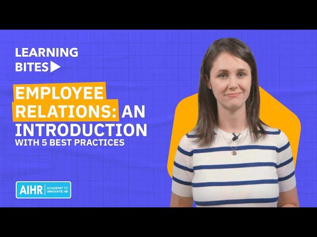 Employee Relations: an Introduction with 5 Best Practices [2024]