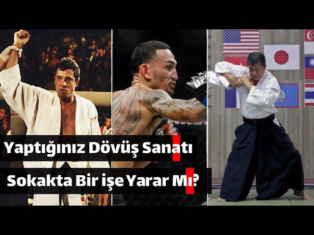 Yaptığınız Dövüş Sanatı Sokakta Bir İşe Yarar Mı?