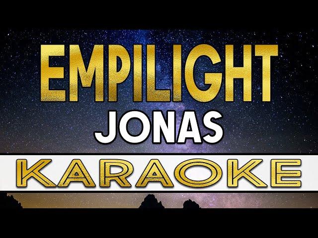 EMPILIGHT - JONAS (KARAOKE VERSION)