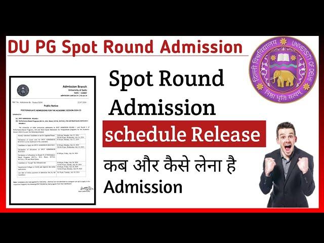 Delhi University PG Spot Round Admission Schedule Released  l How to check details and apply