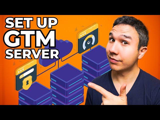 How to Set Up GTM Server-Side Tagging (2024)