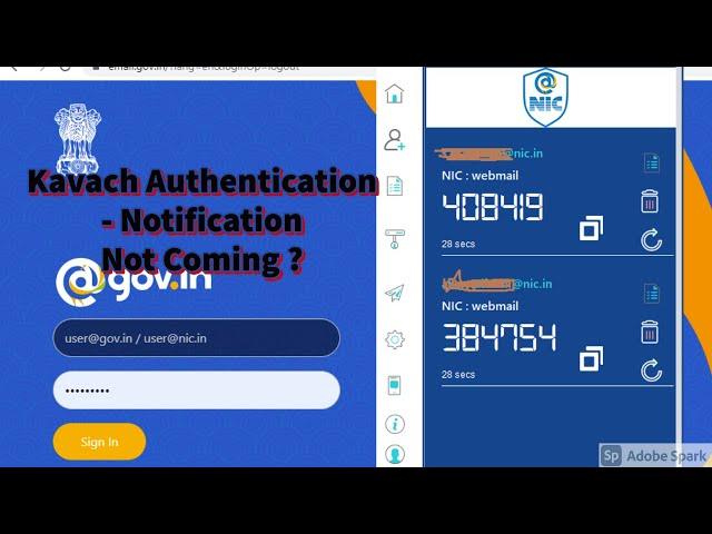 Kavach Authentication- Notification Problem and its Solution.Pull Option and OTP Option in NIC Email
