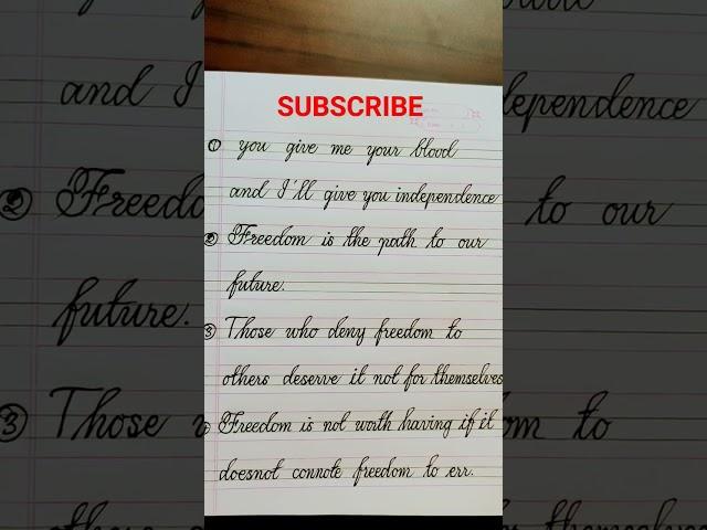 slogans on independence day/quotes on independence day/independence day speech #handwriting #cursive