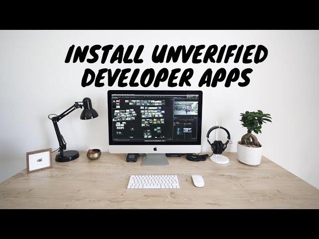 Install Unverified Developer Apps on a Mac