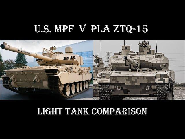 U.S. M10 Booker versus PLA ZTQ 15 - Light Tank Comparison