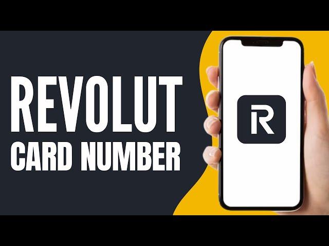 How to Find Revolut Card Number (2025)