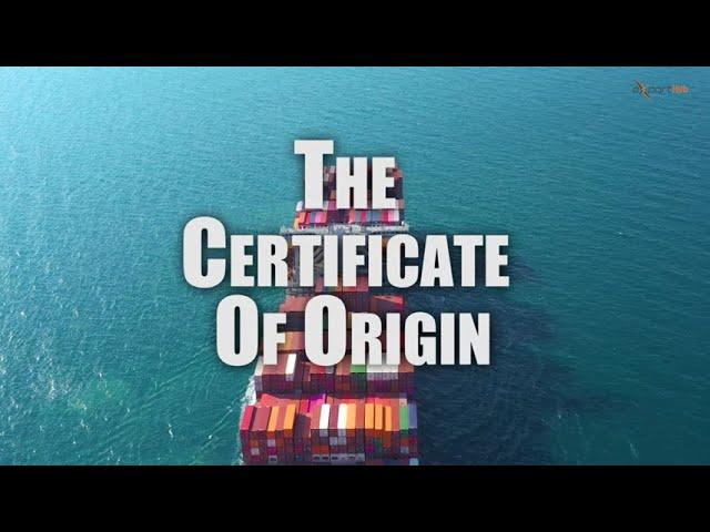 What is Certificate of Origin?