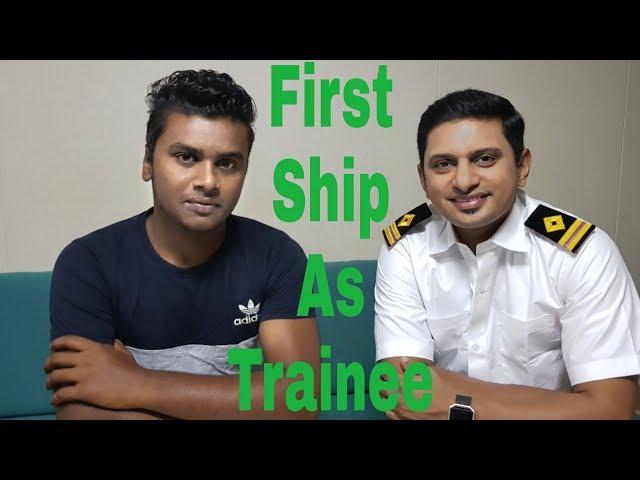 ETSM | FIRST SHIP AS TRAINEE | ENGINE TRAINEE SPEAKS ABOUT LIFE IN MERCHANT NAVY