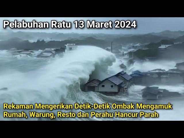 Darurat Di Sukabumi - Jabar || Ombak Besar Mirip Tsunami Menerjang Pelabuhan Ratu