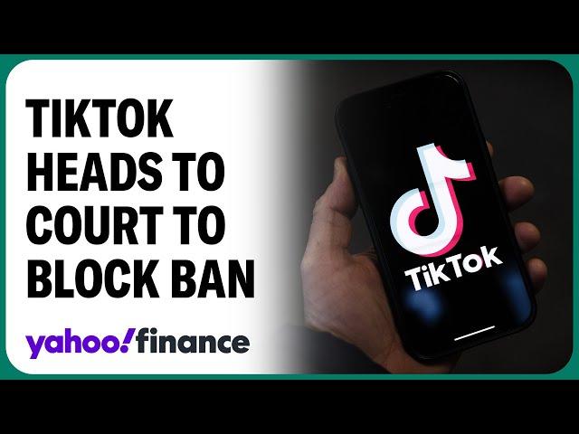 TikTok goes to court to block US ban