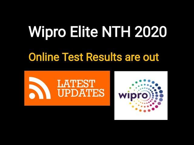 Wipro Elite NTH 2020 online test results declared