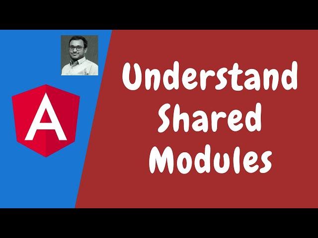 129. Create Shared Modules. Difference between Feature Module and Shared Module in angular