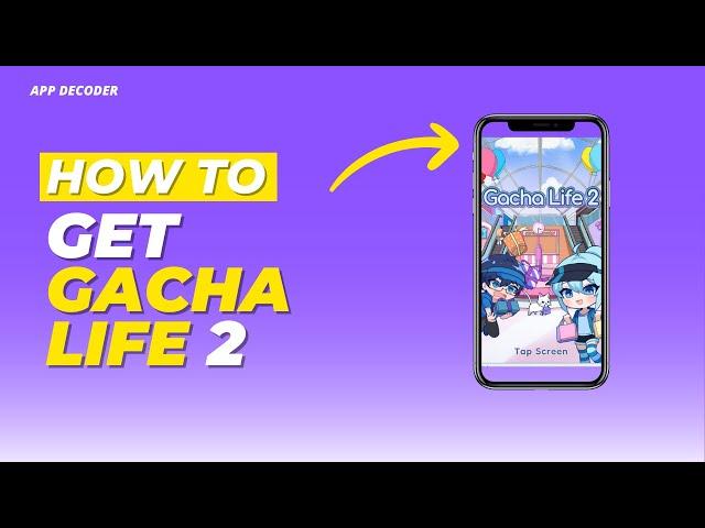 How to get gacha life 2 (iphone & Android)