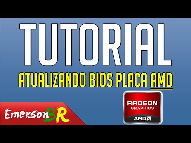 Como atualizar o BIOS placa de video AMD RADEON usando o ATI winflash - Tutorial (REUPADO)