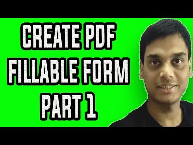 How To Create A Fillable PDF Form PART 1 | Make pdf form  easily | Hindi