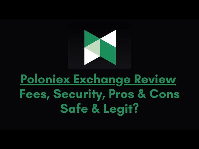 Poloniex Exchange Review: Latest Pros, Cons, Key Features & Fees