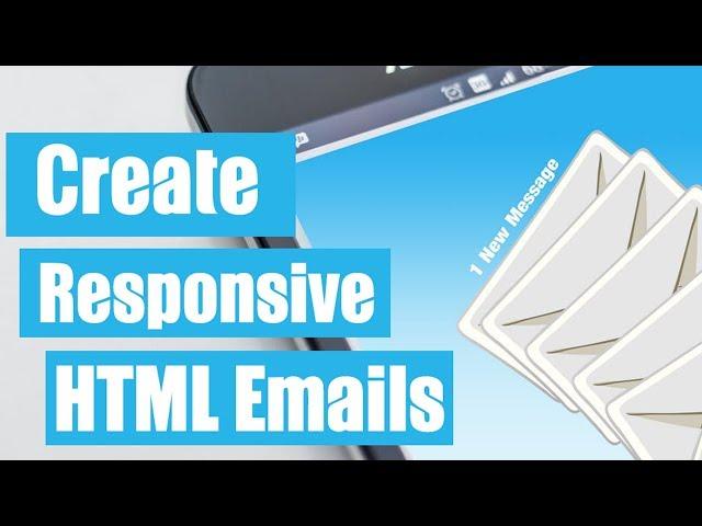 How To Create A Responsive HTML Email Template