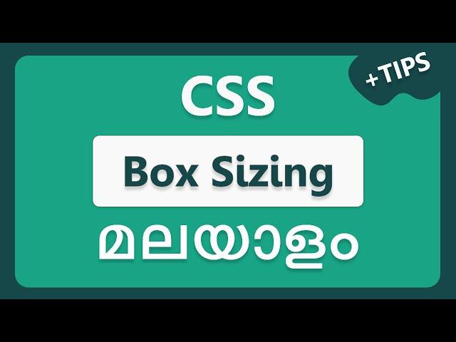 CSS Box Sizing malayalam tutorials | css selectors + tips | വെബ് ഡിസൈനിംഗ്