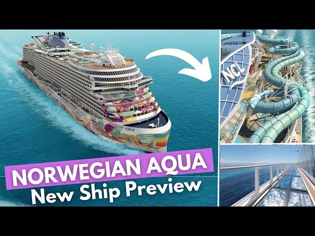 New Norwegian Aqua. NCL new ship is sailing in 2025. Preview it here.