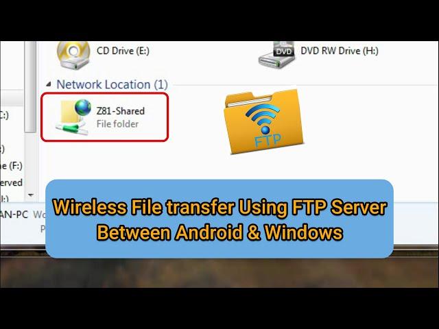 File Sharing Between Windows PC/Laptop & Android Device Using FTP Server Wirelessly | PC Hacks #6