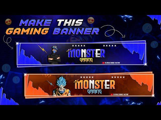 How to Make Gaming Banner For YouTube Channel || How To Make Gaming Banner On Android || Hindi Me