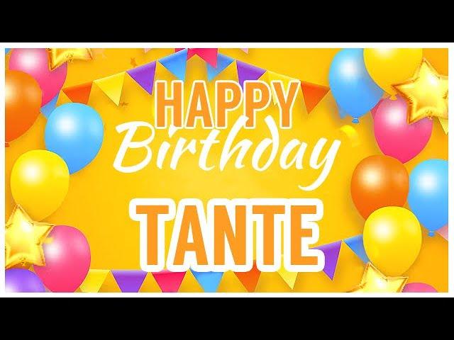  Happy Birthday Tante!  It's Your Special Day 