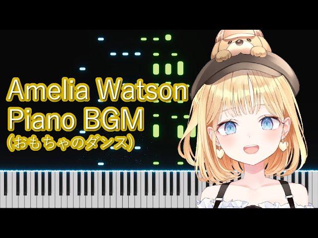 Amelia Watson Piano BGM (おもちゃのダンス) | Tutorial