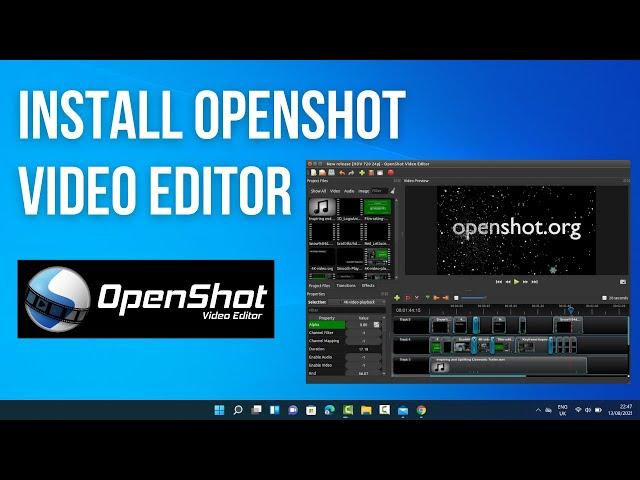 How To  Install OpenShot Video Editor On Windows 11