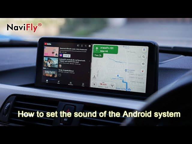 NaviFly Qualcomm 662 Android 12 BMW How to set the sound of the Android system