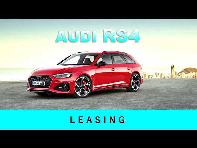 Audi RS4 2021 Unterhalt Leasing