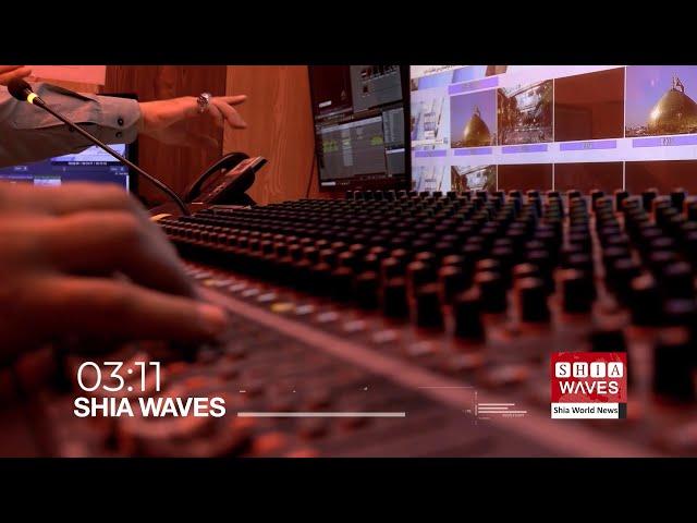 LIVE - Shia Waves   - The latest from Shia world -23.12.22